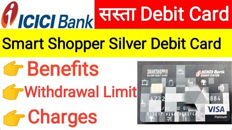 icici smart shopper silver debit card annual fee|icici debit card offers.